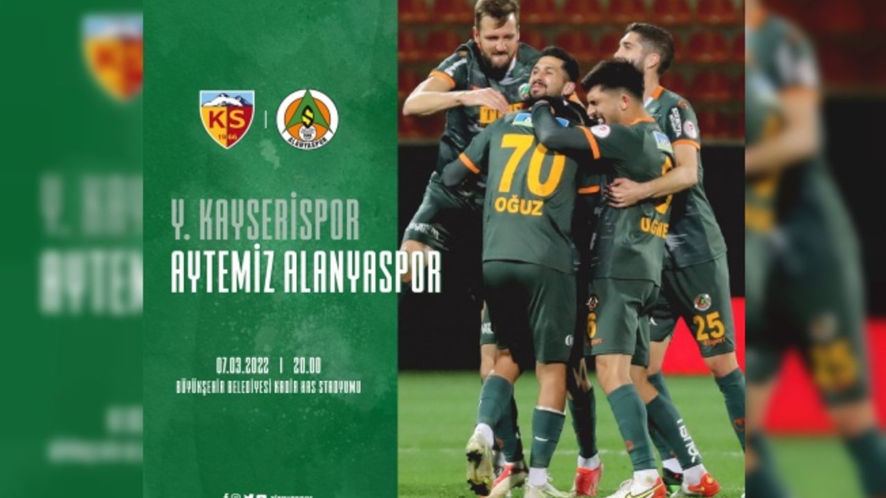 ALANYASPOR, KAYSERİ'DE KAZANMAK İSTİYOR