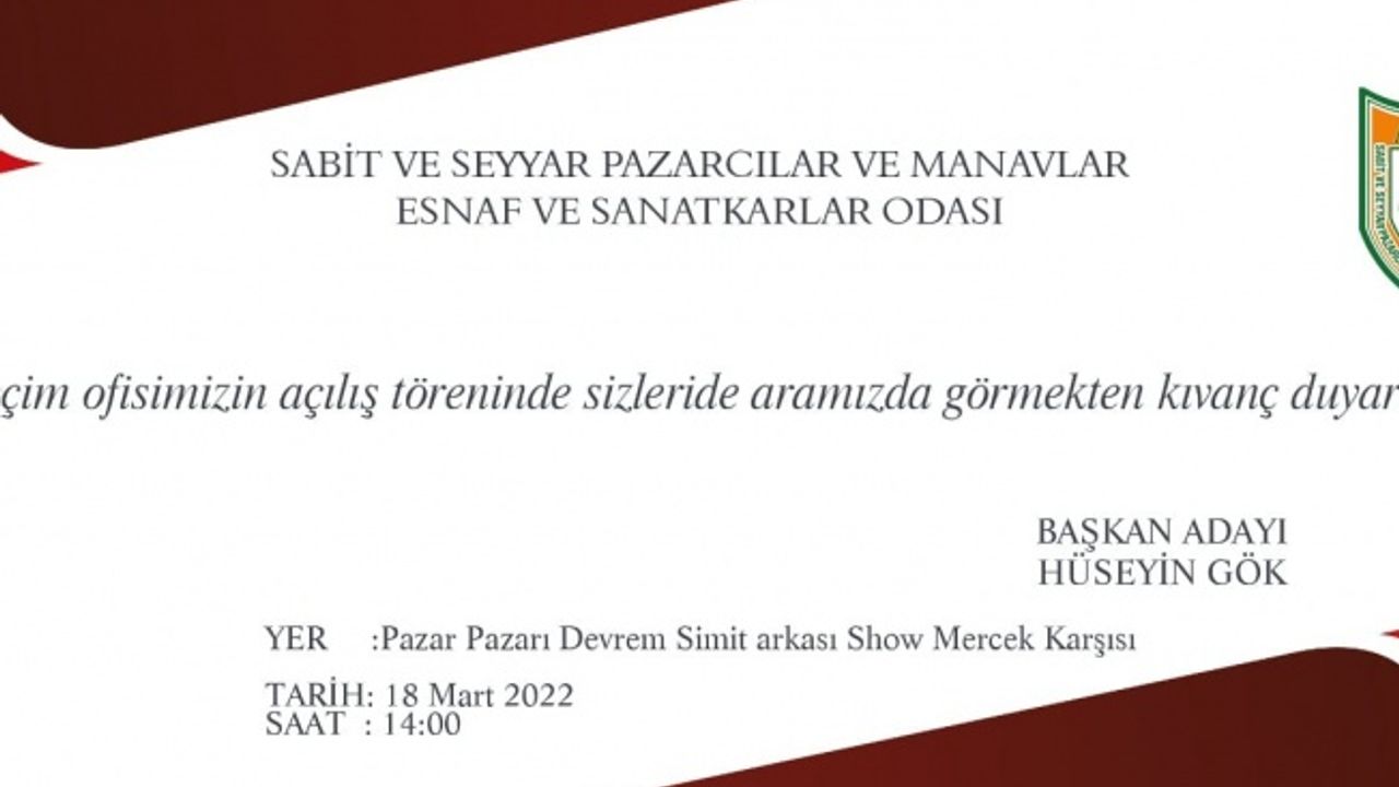 BAŞKAN ADAYI GÖK'TEN AÇILIŞ DAVETİ