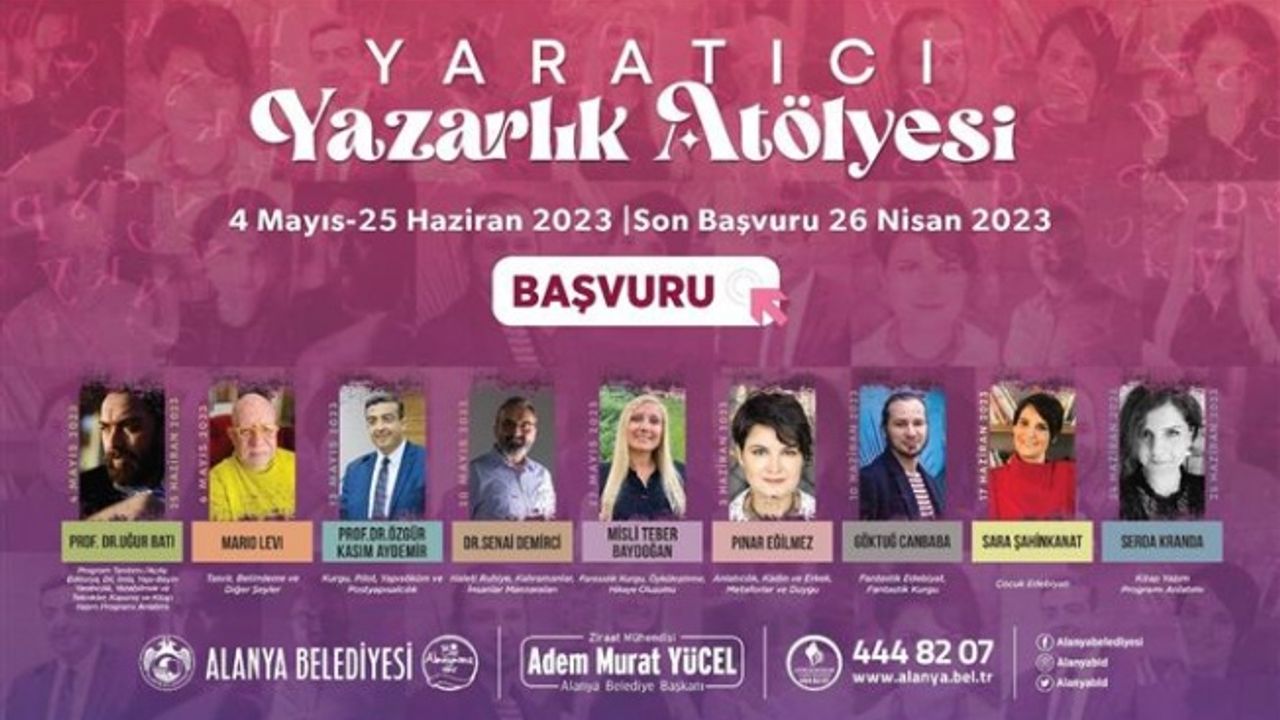 ALANYA BELEDİYESİ YARATICI YAZARLIK ATÖLYESİ BAŞVURULARI BAŞLADI
