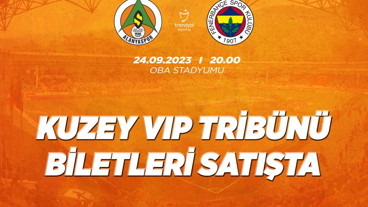 Fenerbahçe maçı Kuzey VIP Tribünü biletleri satışta