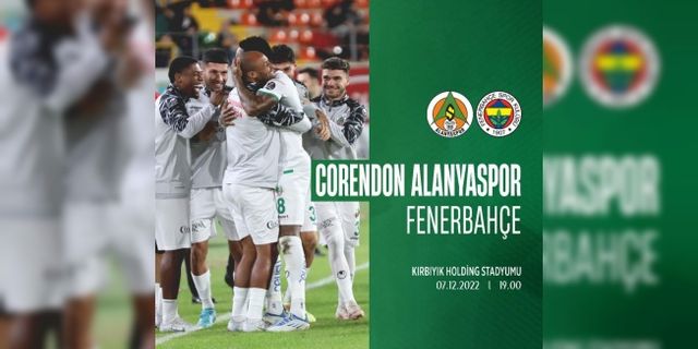 Alanyaspor, Fenerbahçe ile oynuyor